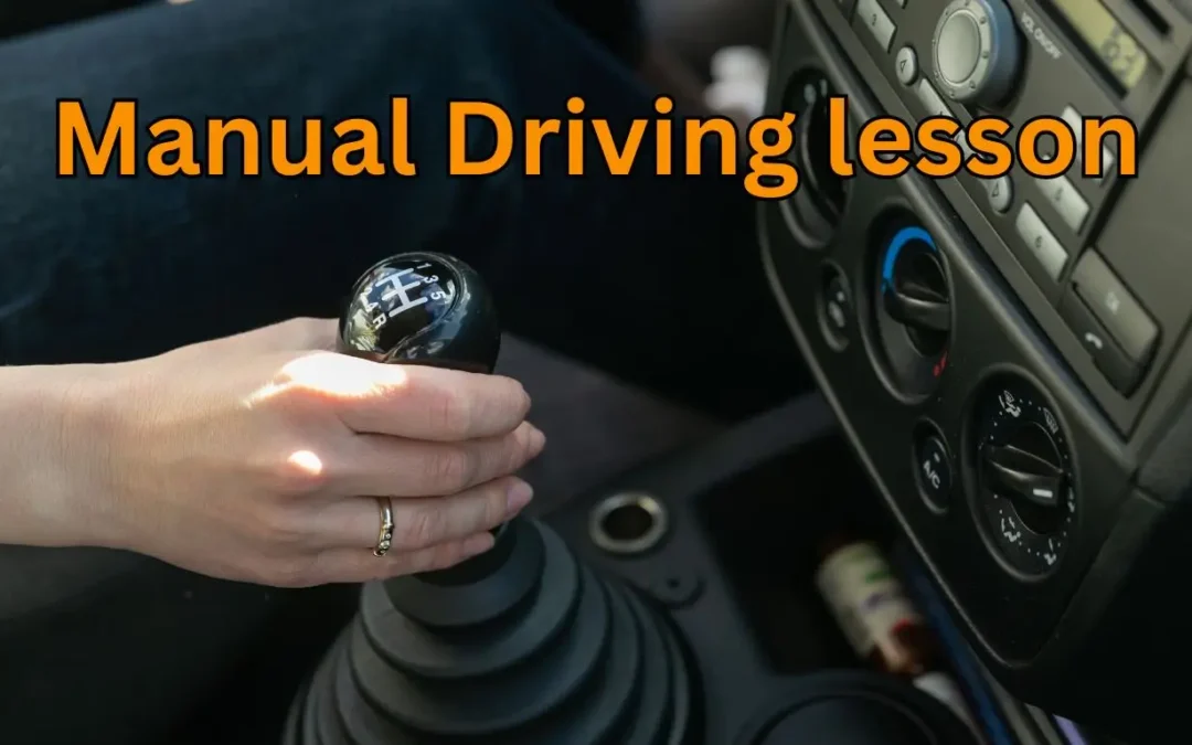 Manual Driving Lessons